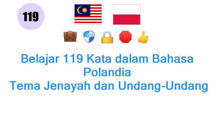 Belajar 119 Kata dalam Bahasa Polandia: Tema Jenayah dan Undang-Undang